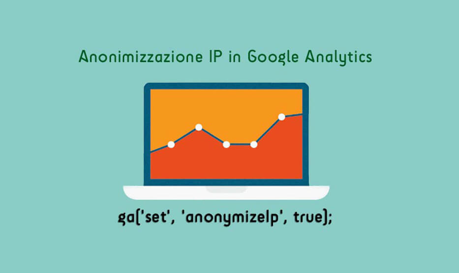 anonimizzazione IP Google Analytics
